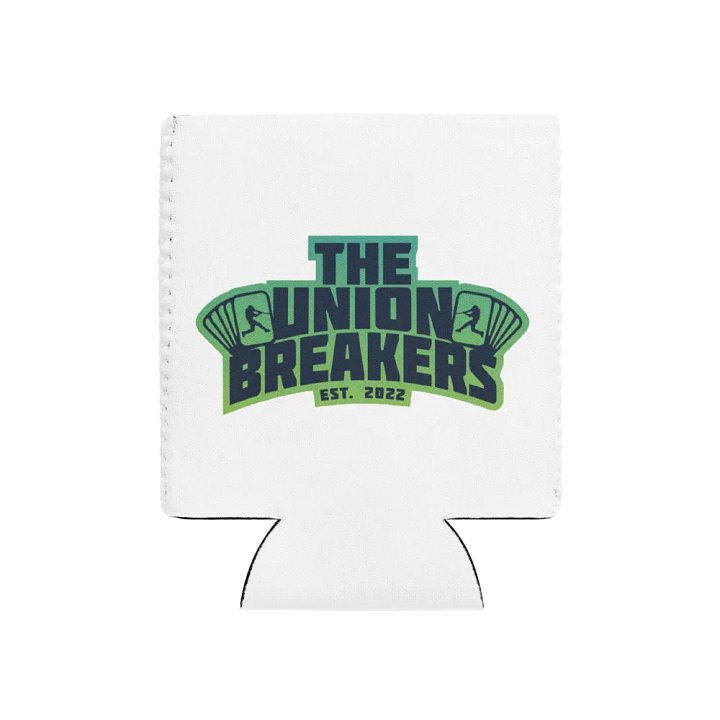 Union Breaks Drink Koozie product image (1)