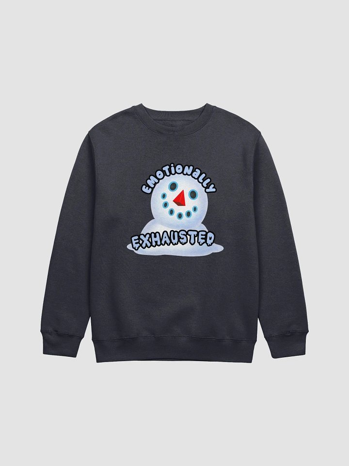 Emotionally Exhausted Crewneck product image (1)