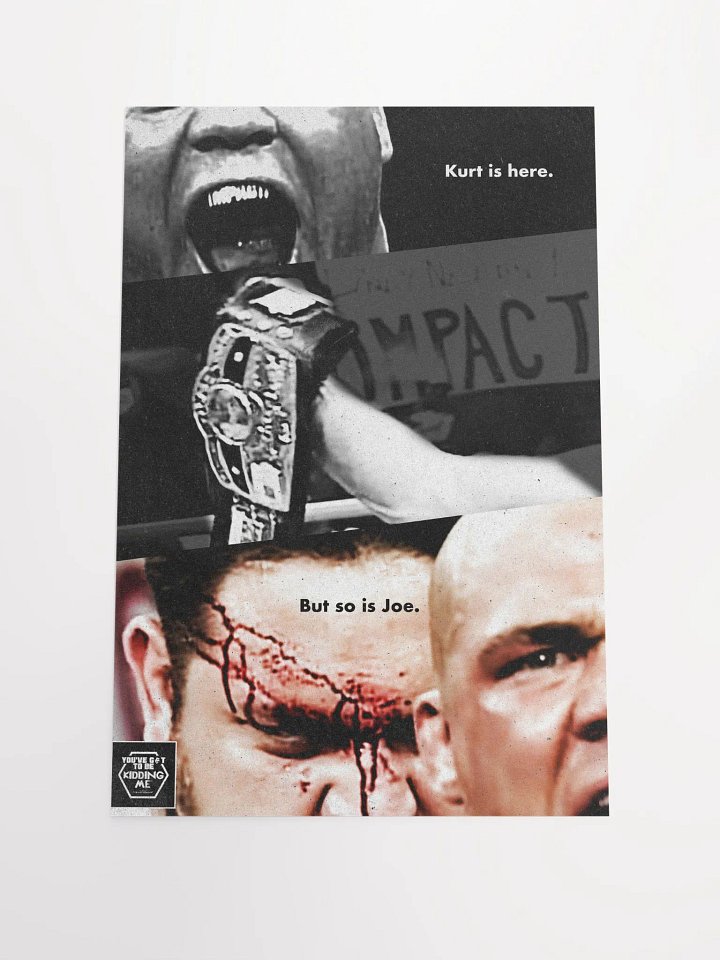 Angle and Joe Confrontation - October 2006 Episode Poster product image (1)