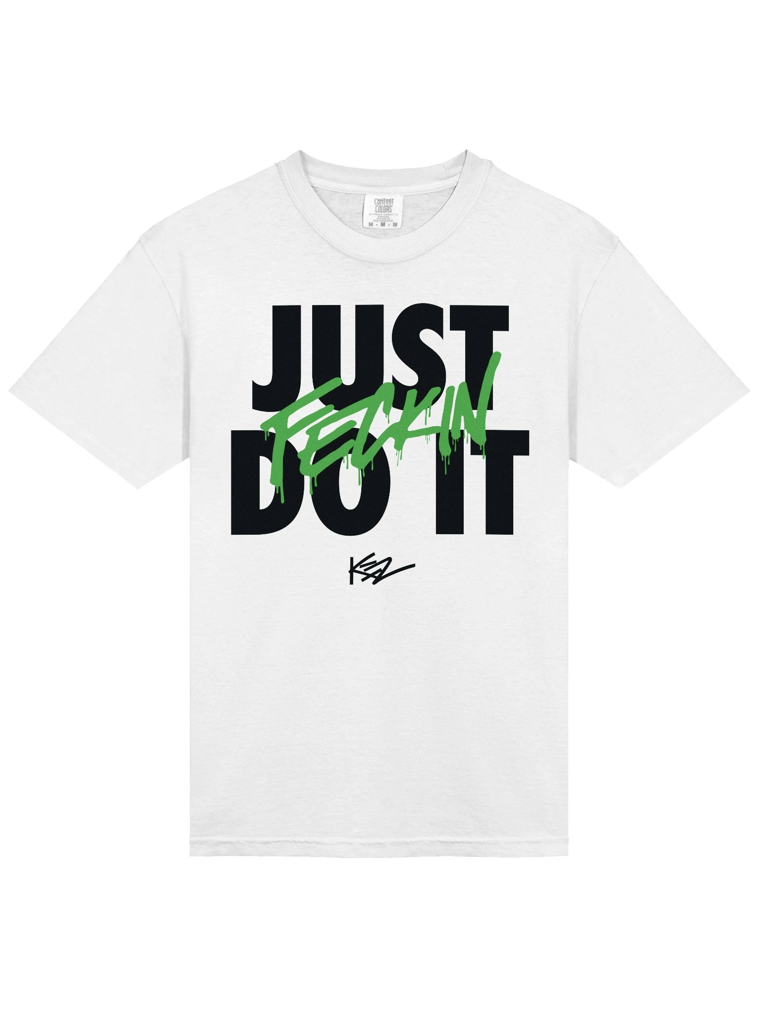 JUST FECKIN DO IT TEE product image (3)