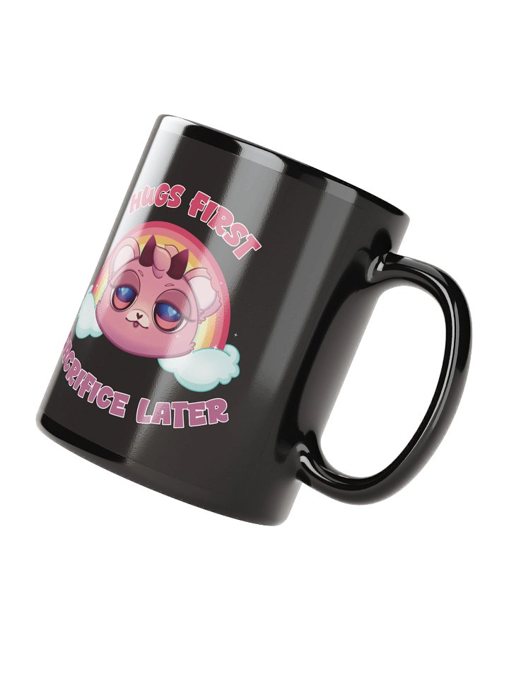 Hugs First, Sacrifice Later Glossy Mug product image (4)