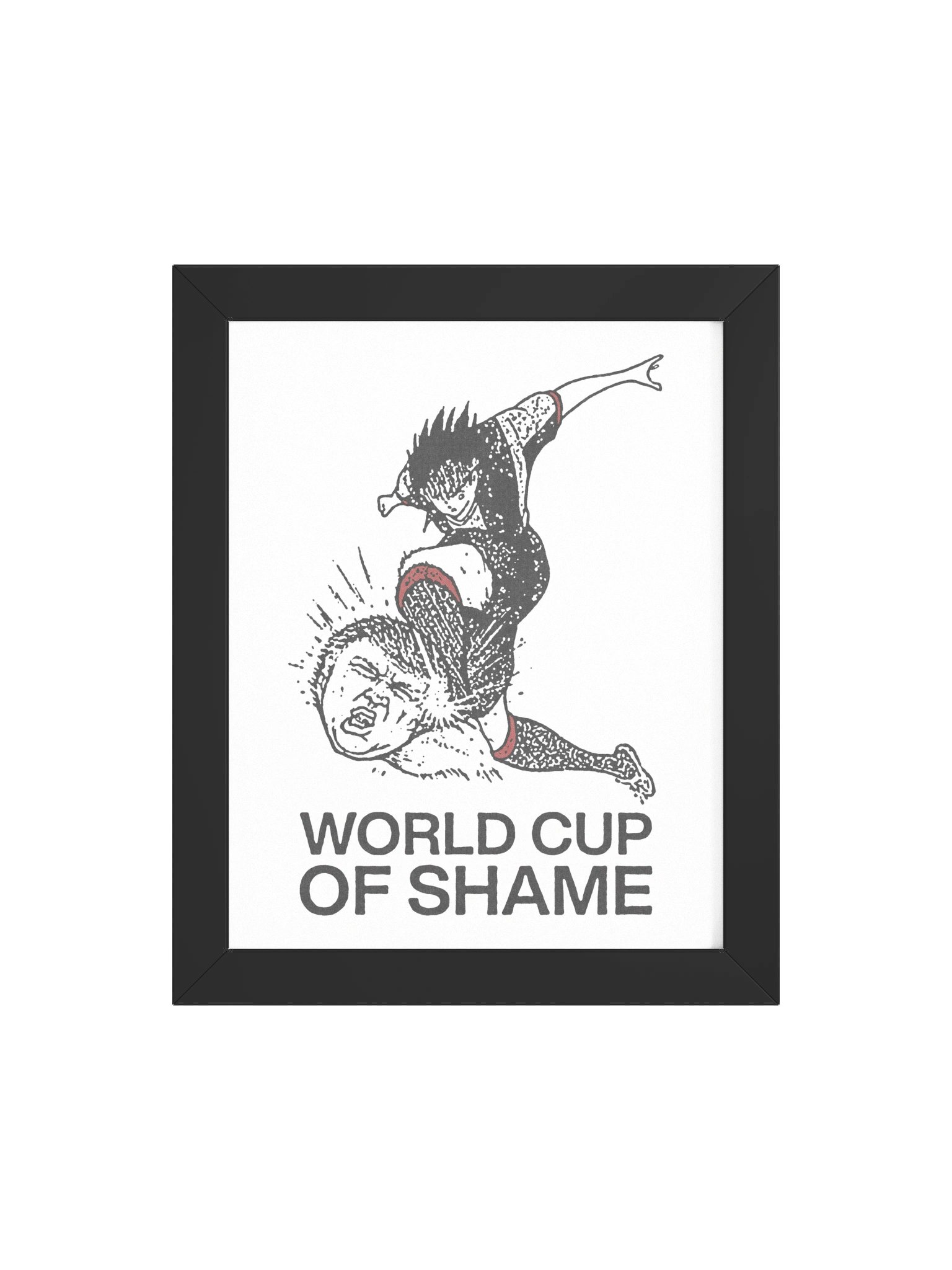 WORLD CUP OF SHAME ! Framed Print. product image (4)