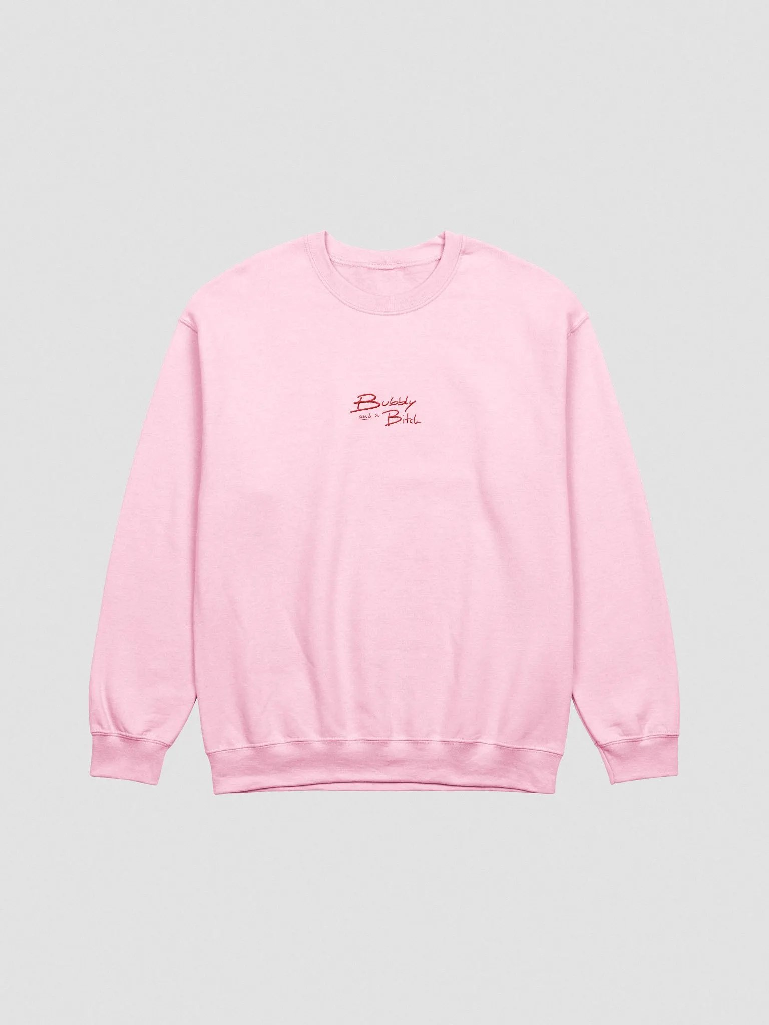 Bubbly and a B*tch embroidered crewneck (red) product image (5)