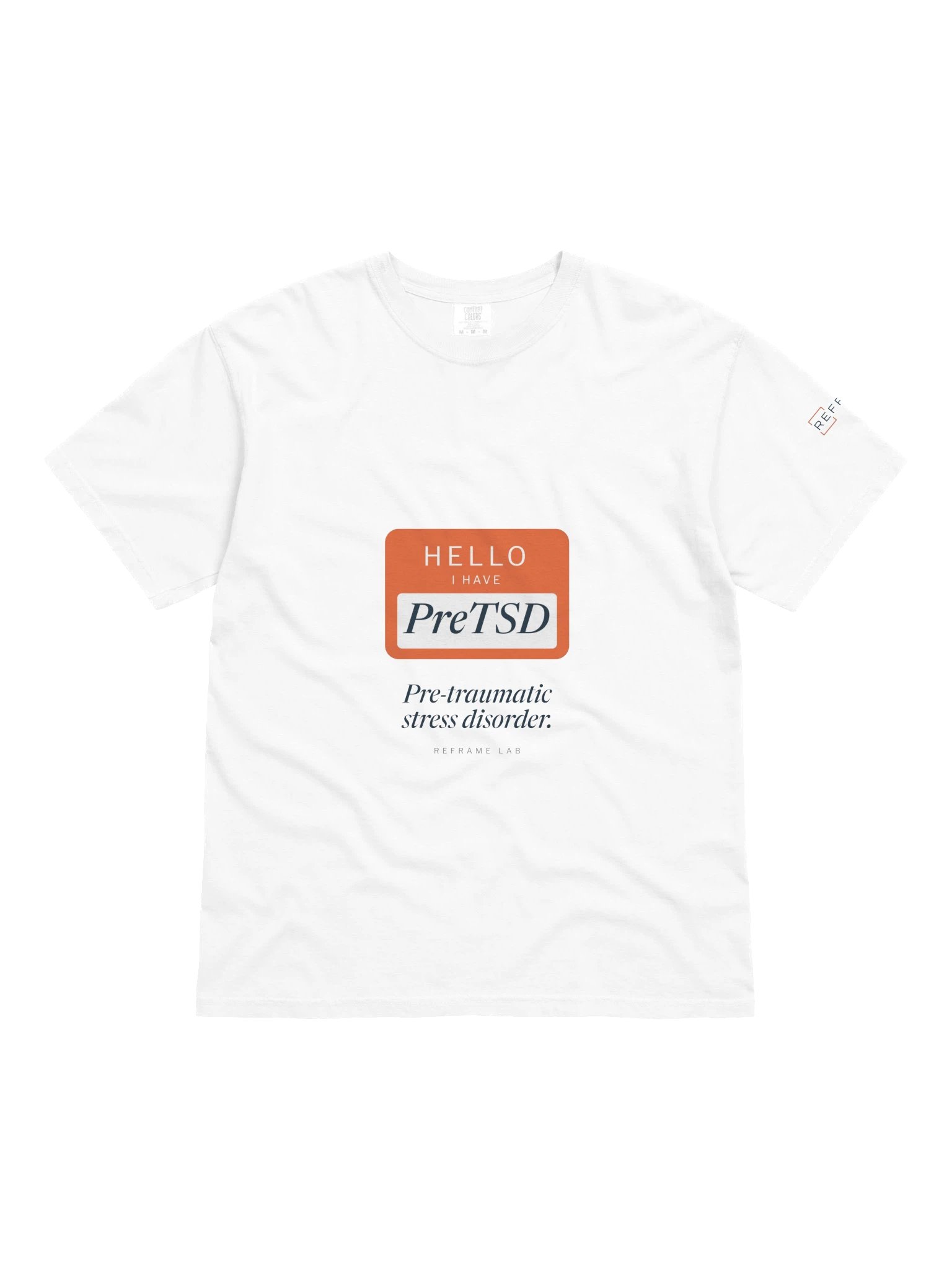 Hello, I Have PreTSD Tee product image (22)