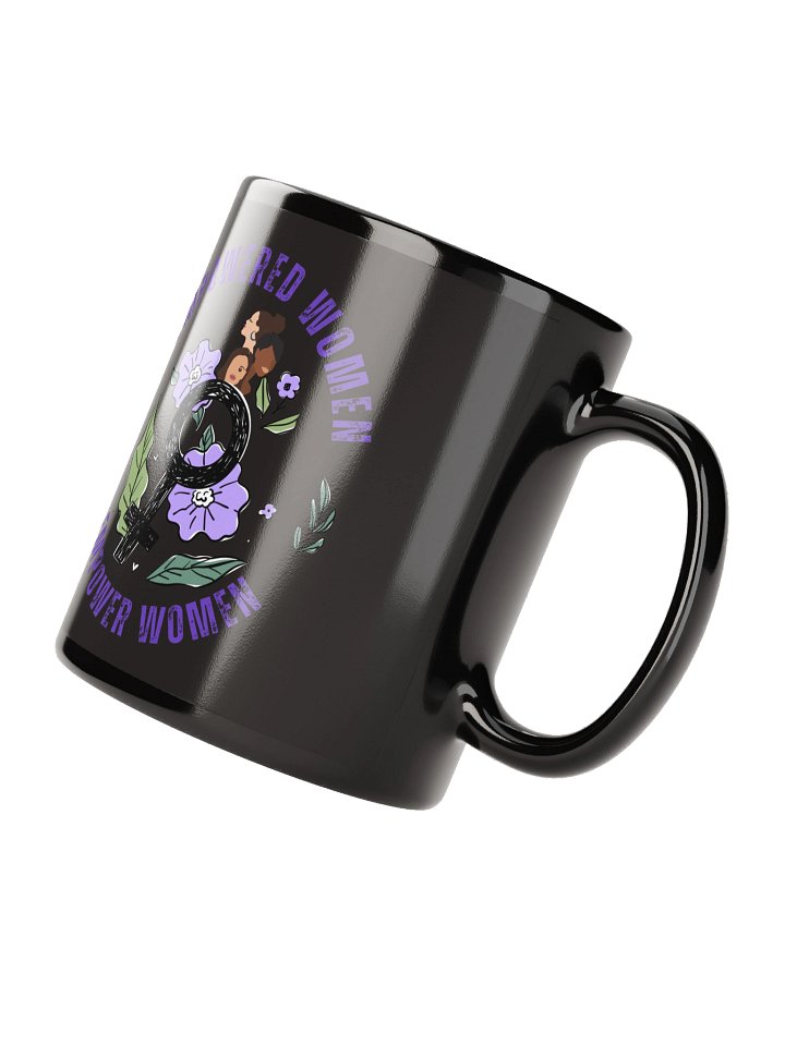 Empowered Women Black Mug product image (4)
