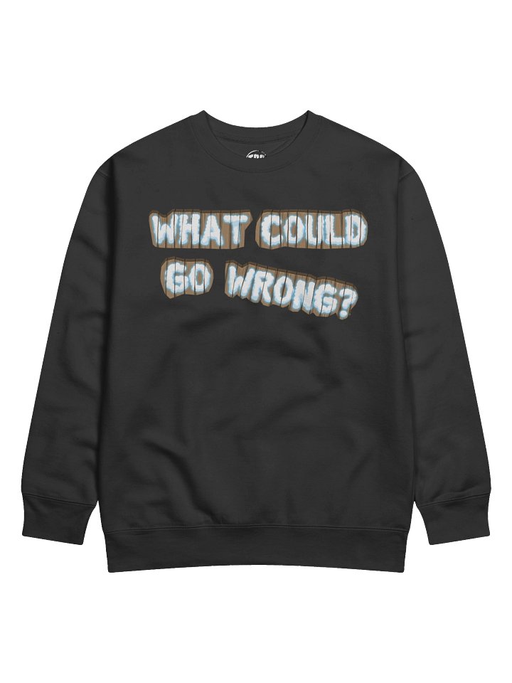 What Could Go Wrong: Stage Prop - Sweater product image (1)