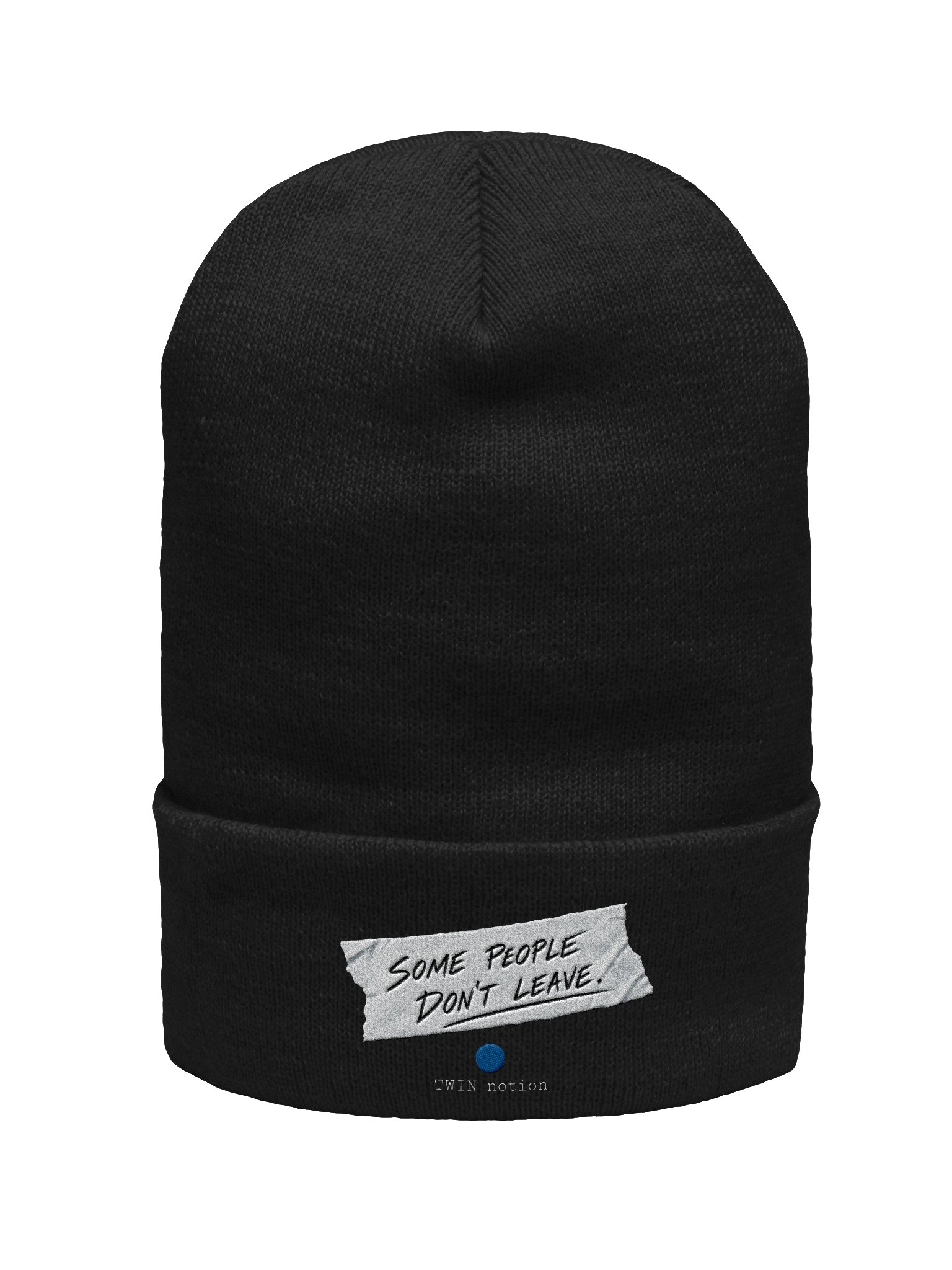 Some People Don't Leave beanie product image (1)