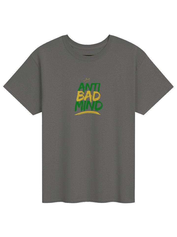 Anti bad Mind Royalty T-Shirt product image (51)