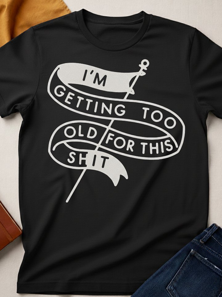 Too Old for This product image (1)