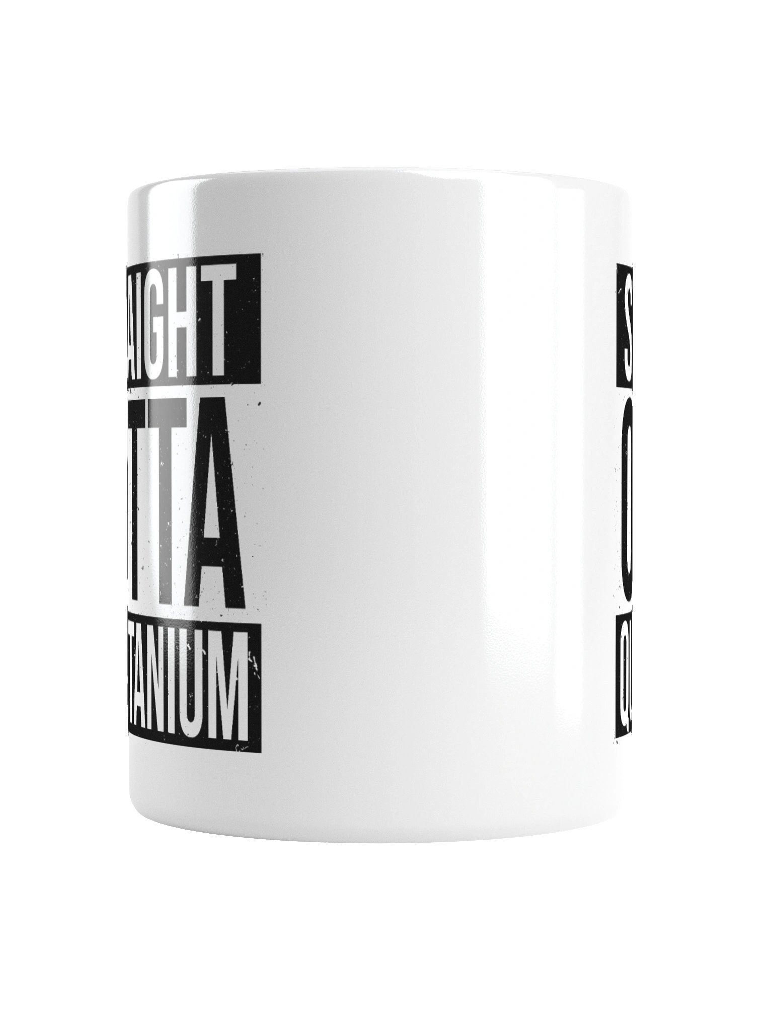 Straight Outta Quantanium Mug product image (16)
