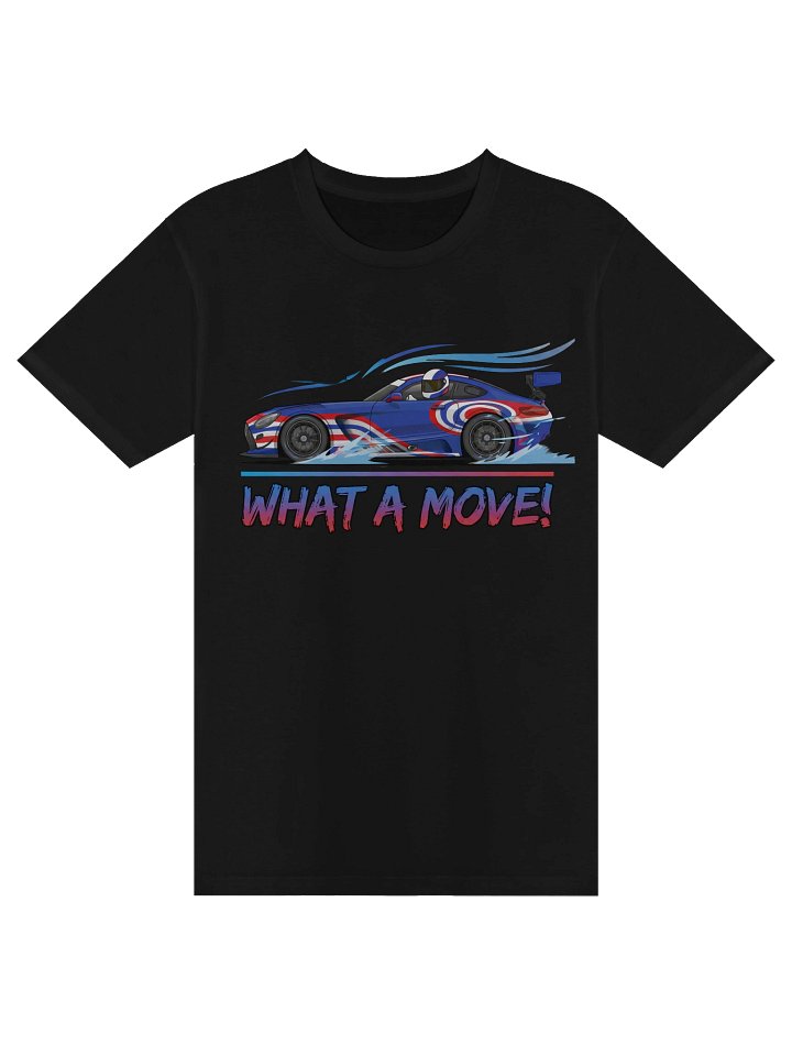 "WHAT A MOVE!" Graphic Tee product image (1)