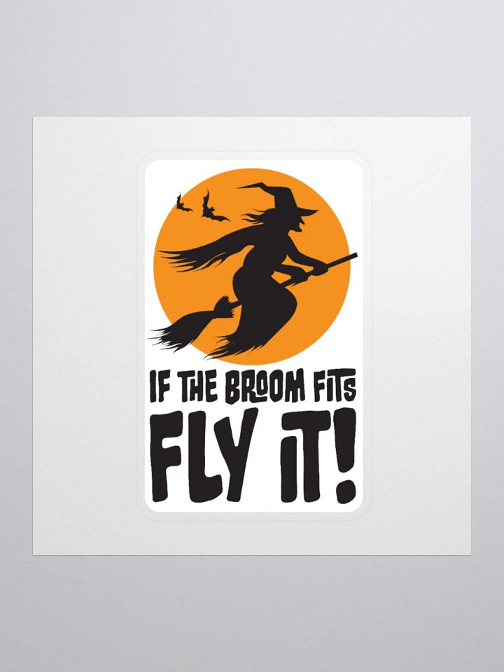 If the Broom Fits Ride it Sticker | Halloween Witch Decal | Retro Spooky Fall Décor. product image (2)