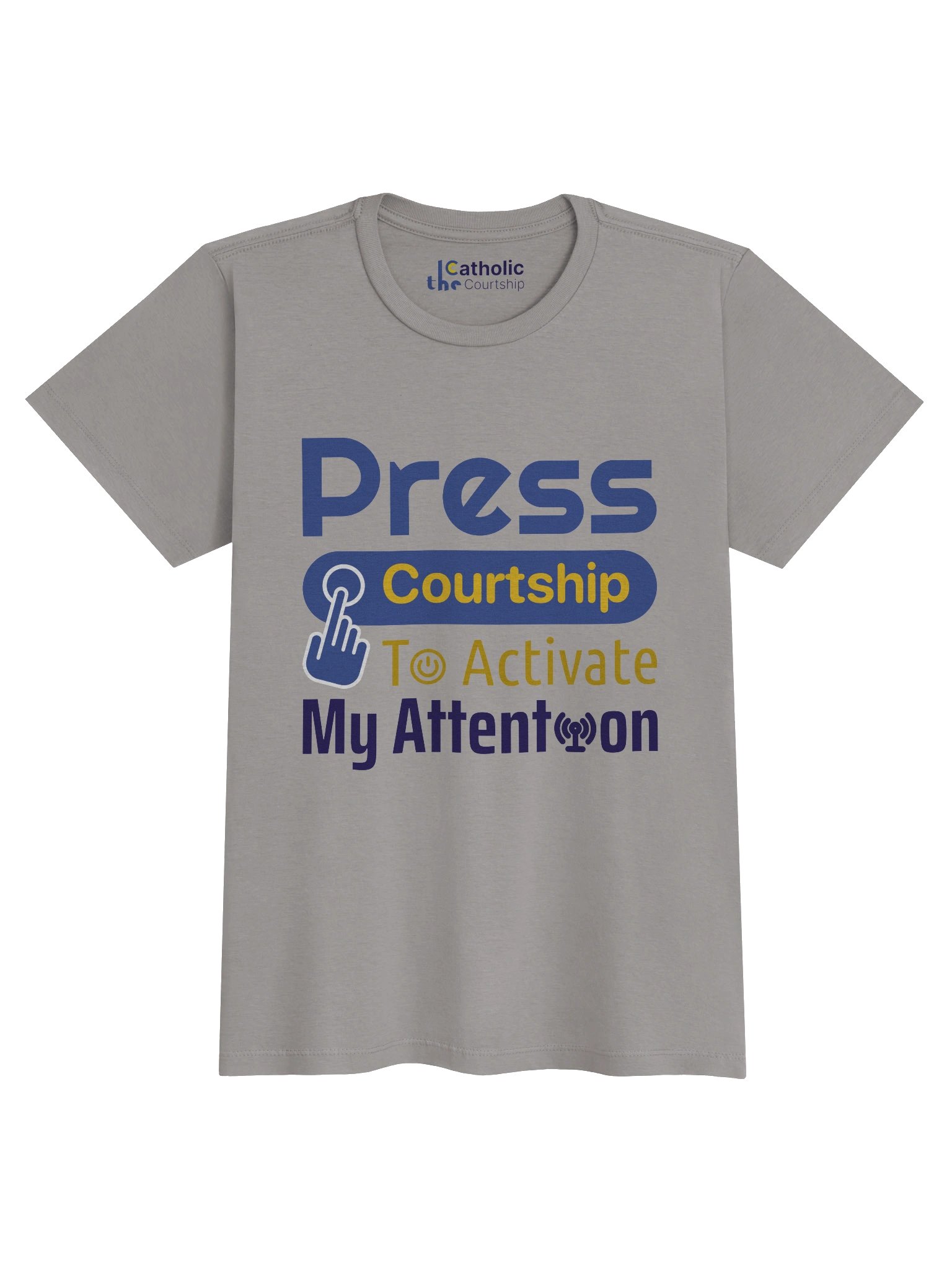 Press Courtship To Activate My Attention Women's Slim Tee product image (1)