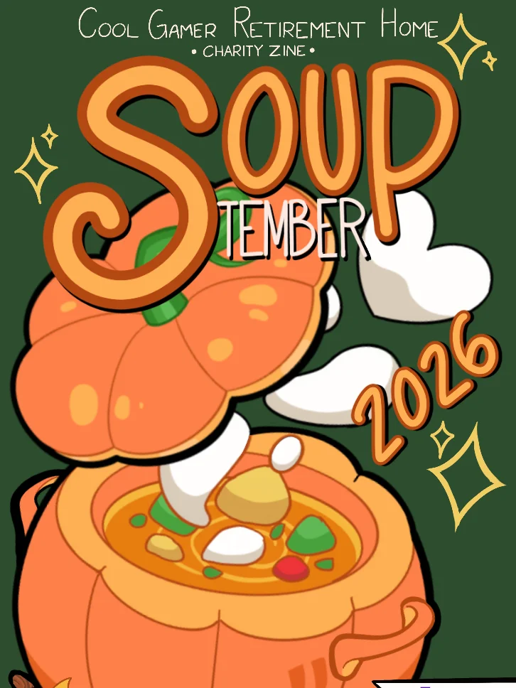 PREORDER: CGRH & Friends Charity Zine Vol. 6: SOUPtember edition! product image (1)