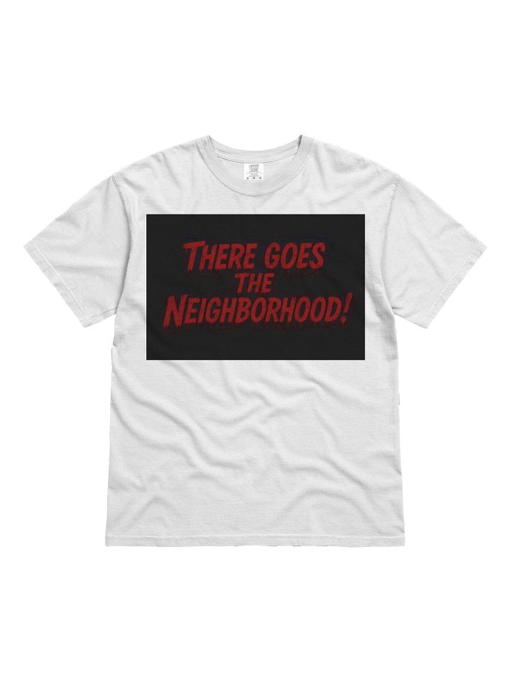 There Goes The Neighborhood! product image (1)