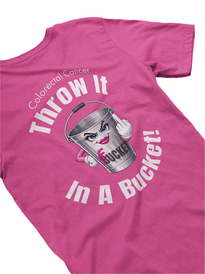 Throw It In A Bucket Shirt - Mature Version product image (1)