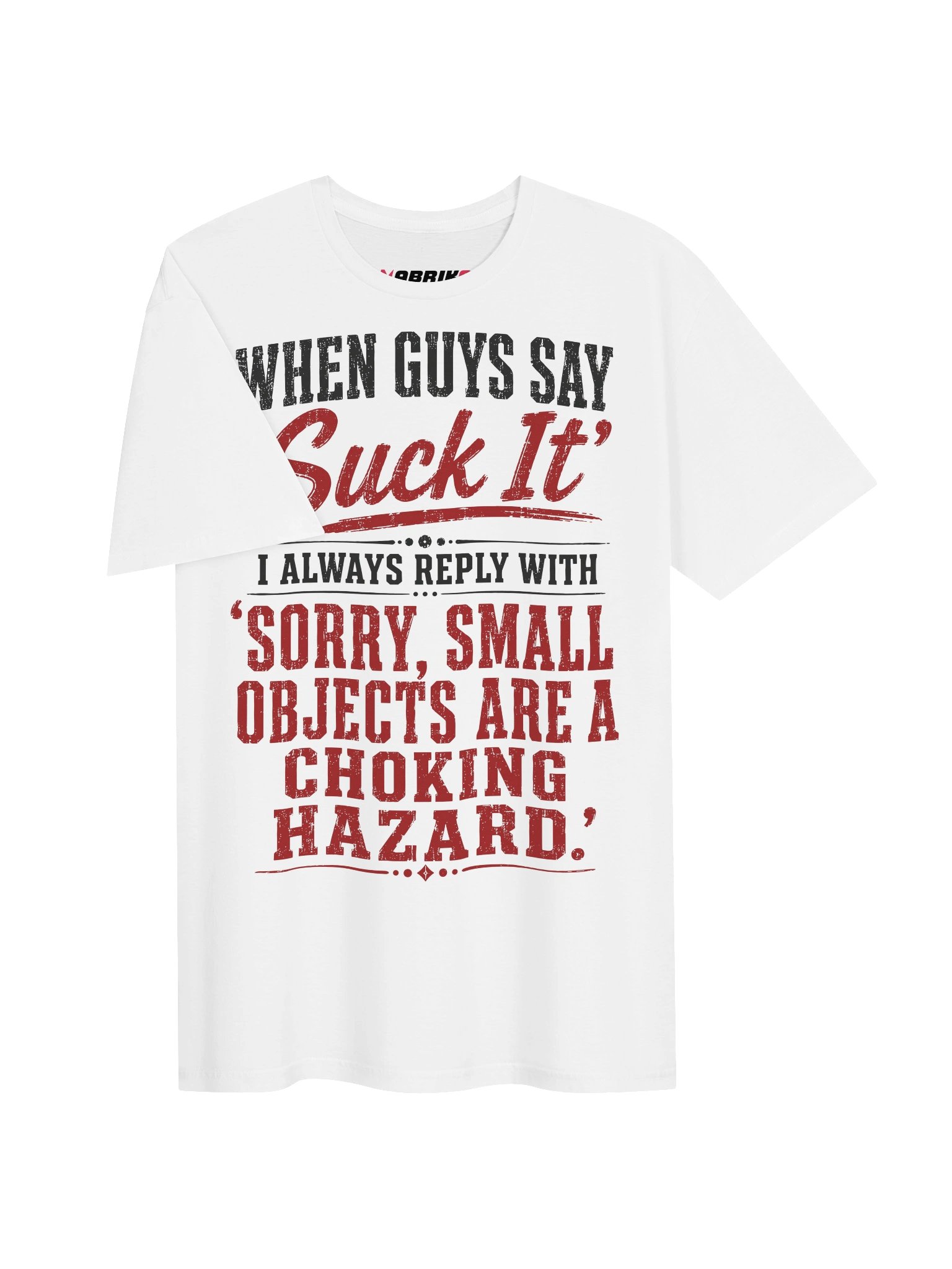 When Guys Say Suck It Funny Adult T-Shirt product image (19)