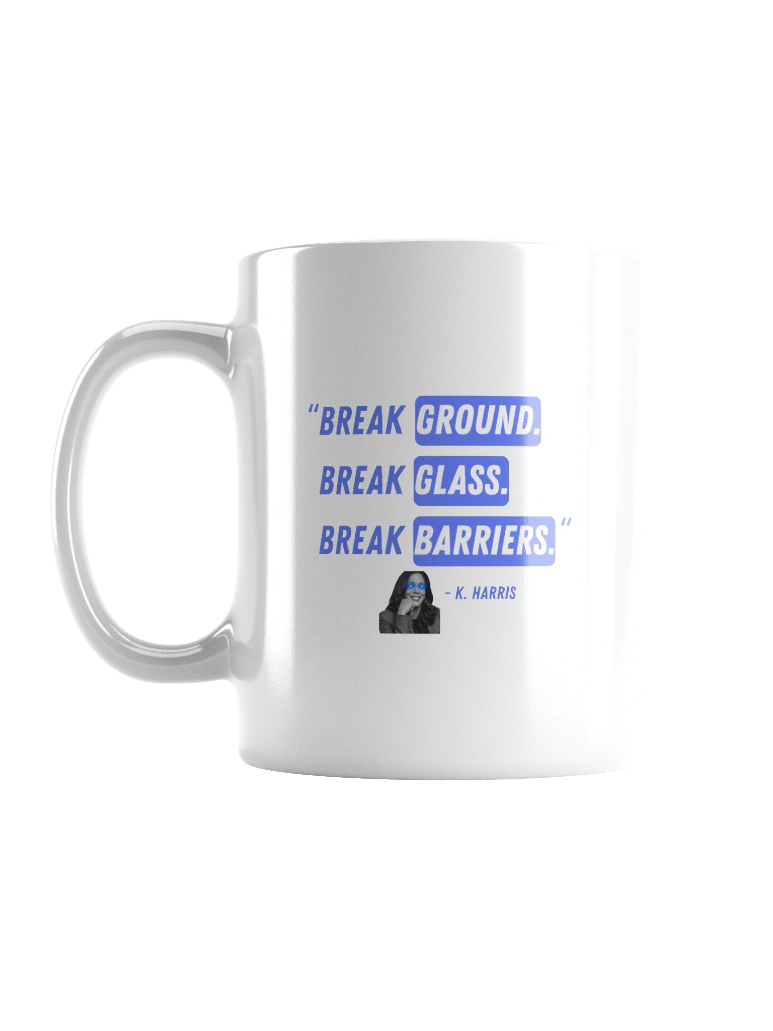 Kamala Would Never Glossy Mug | L I G H T product image (2)