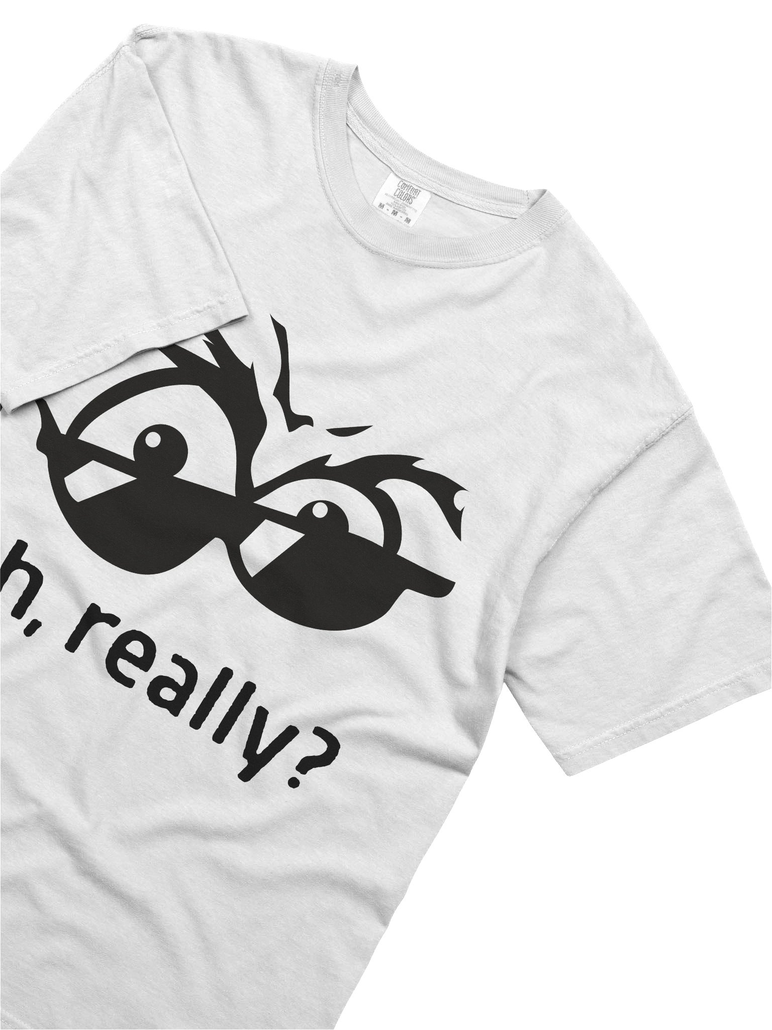Oh, Really? Shirt – Funny Sarcastic Meme Graphic Tee, Side Eye Attitude T-Shirt, Minimal Unisex Humor Top product image (5)