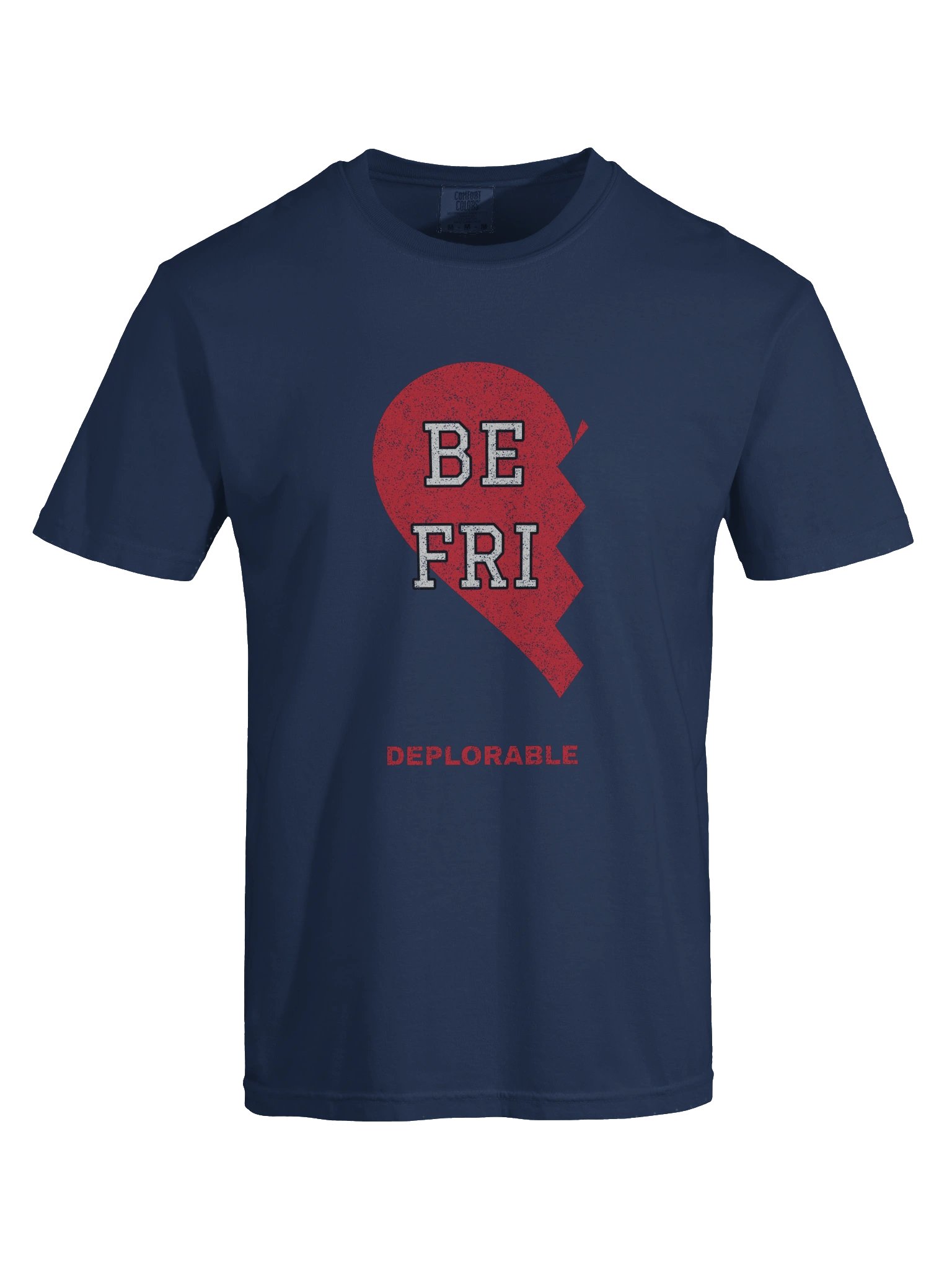 Deplorable (Deportable BFF) Tee product image (9)