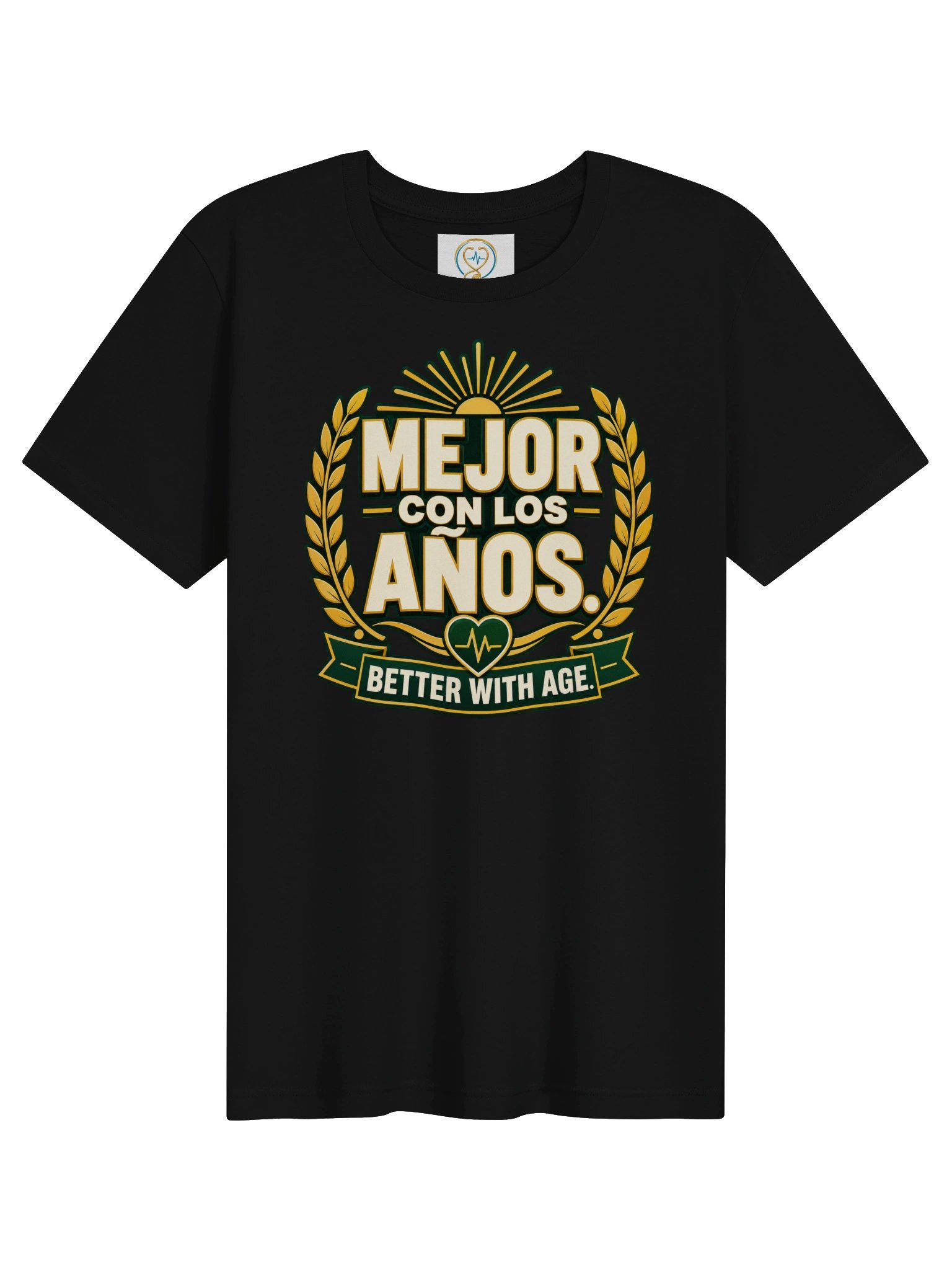 Mejor Con Los Años Unisex T-Shirt (“Better With Age.”) product image (3)