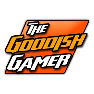 Goodish Gamer