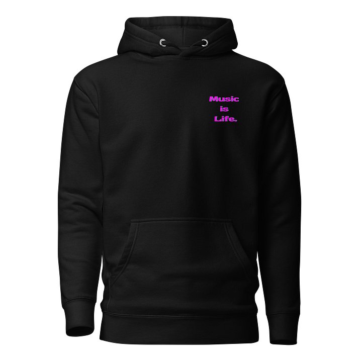"Music is Life" Hoodie product image (1)