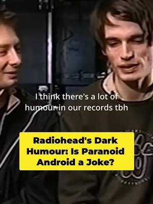 Did you find Radiohead funny? #musictok #fyp #90smusic #radiohead 
