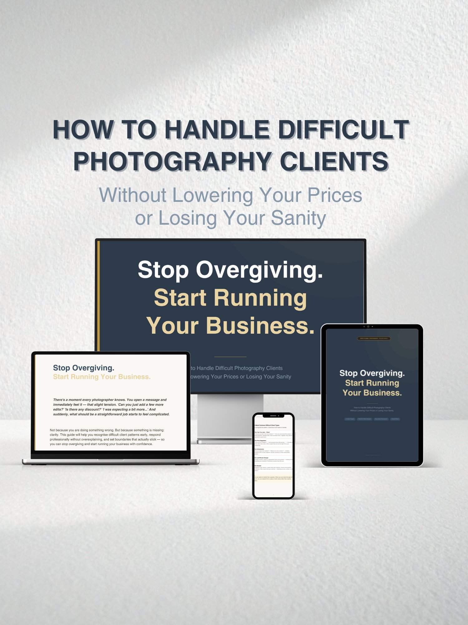 How to Handle Difficult Photography Clients - Free Guide product image (2)