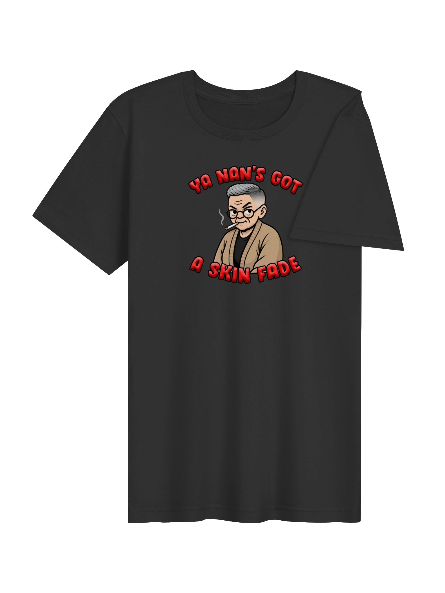 Ya Nan’s Got a Skin Fade T-Shirt product image (4)
