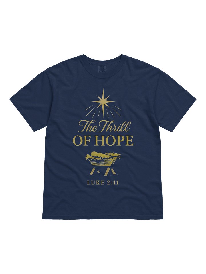 The Thrill of Hope T-Shirt product image (1)