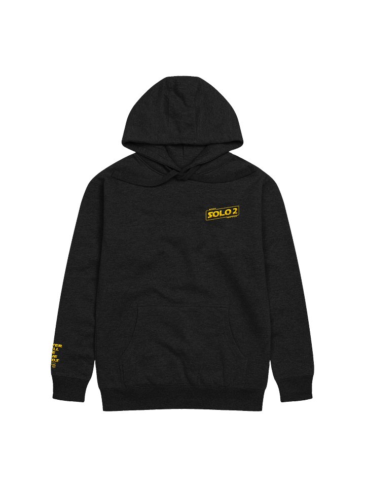 MAKE SOLO 2 HAPPEN – LIMITED EDITION HOODIE product image (1)