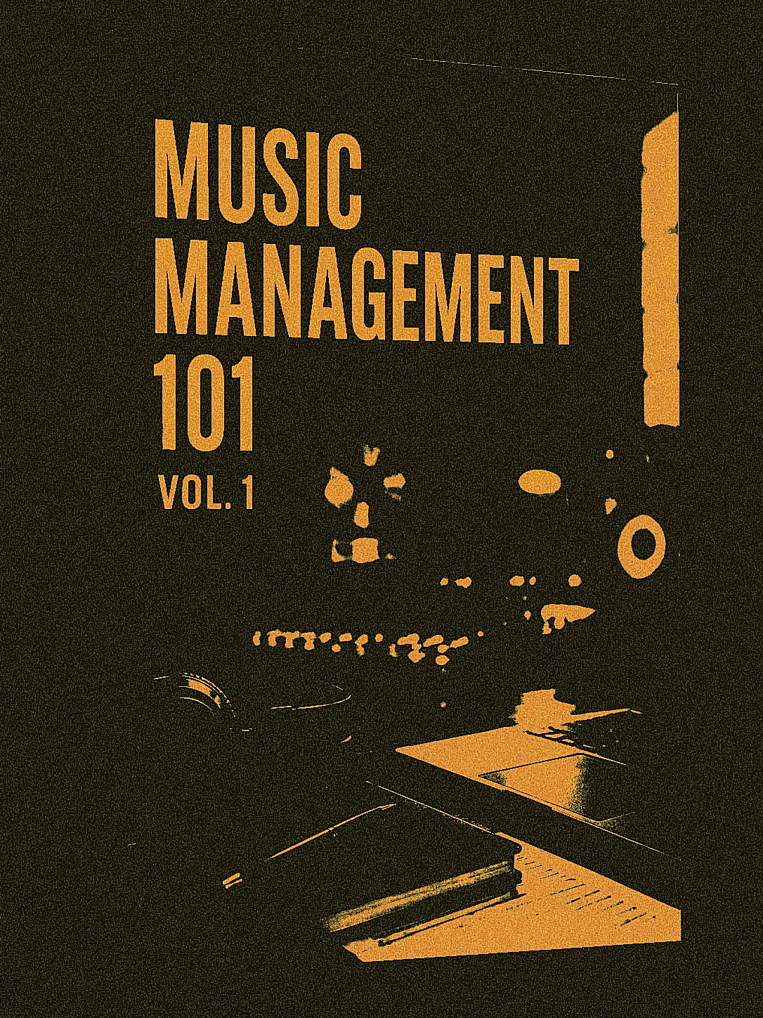 Music Management 101 (Vol. 1) product image (1)
