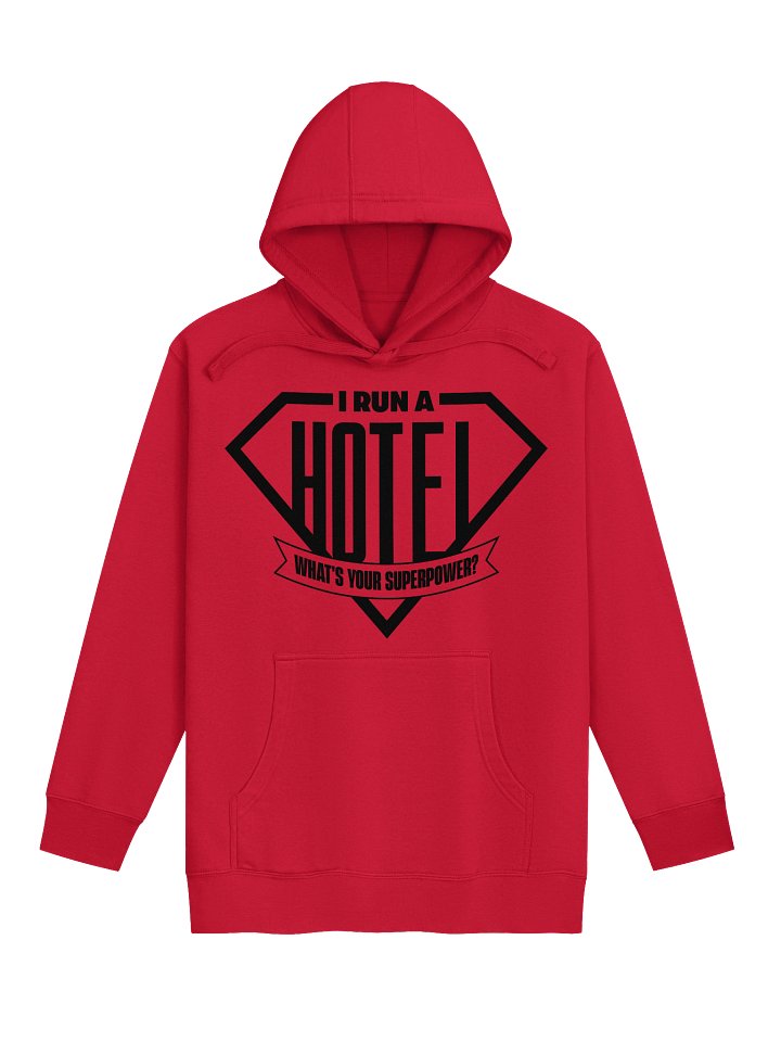 Hotel Sweatshirt – I Ran A Hotel, What's Your Superpower? (Light) product image (1)