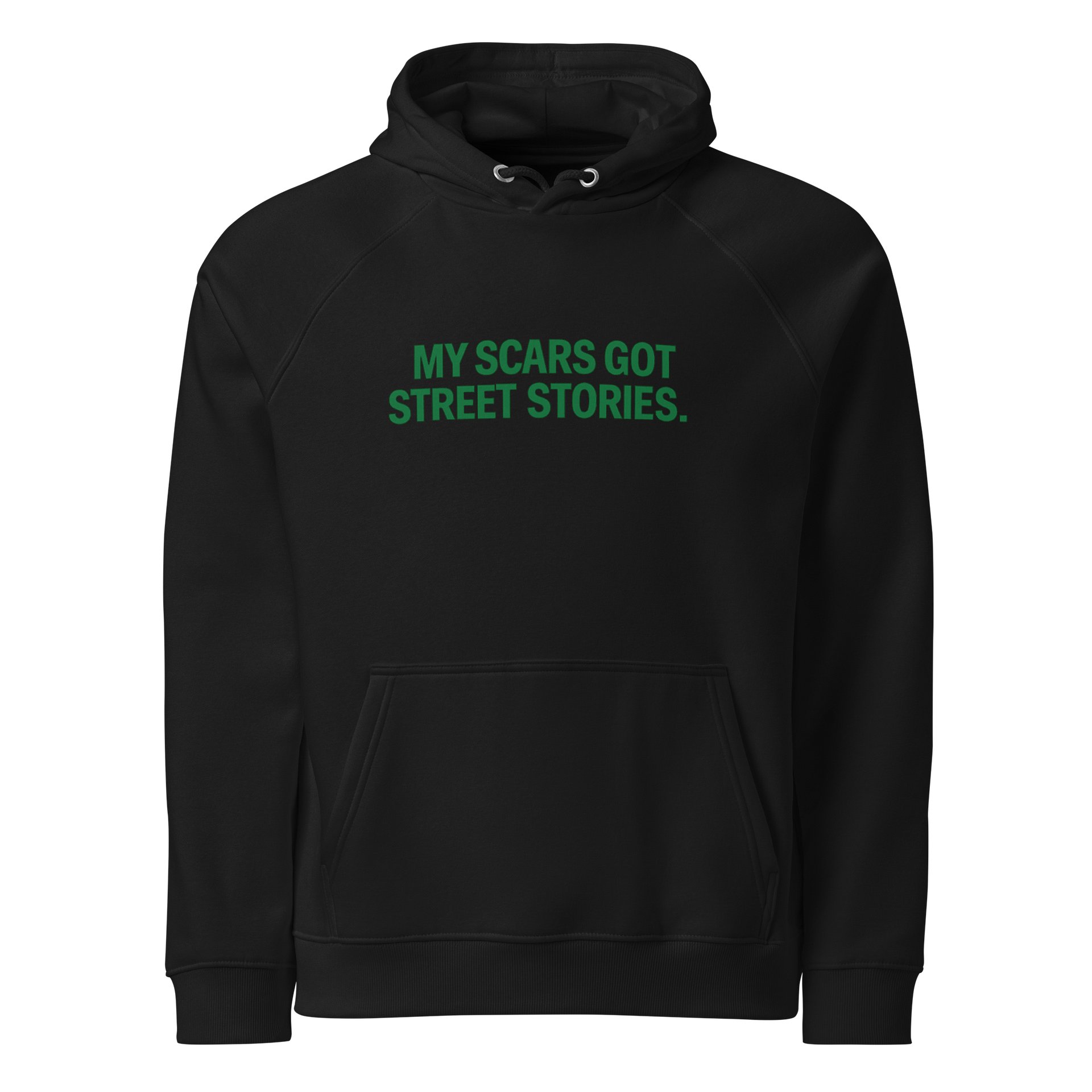 : MY SCARS GOT STREET STORIES. — White Hoodie (Green Print) product image (1)
