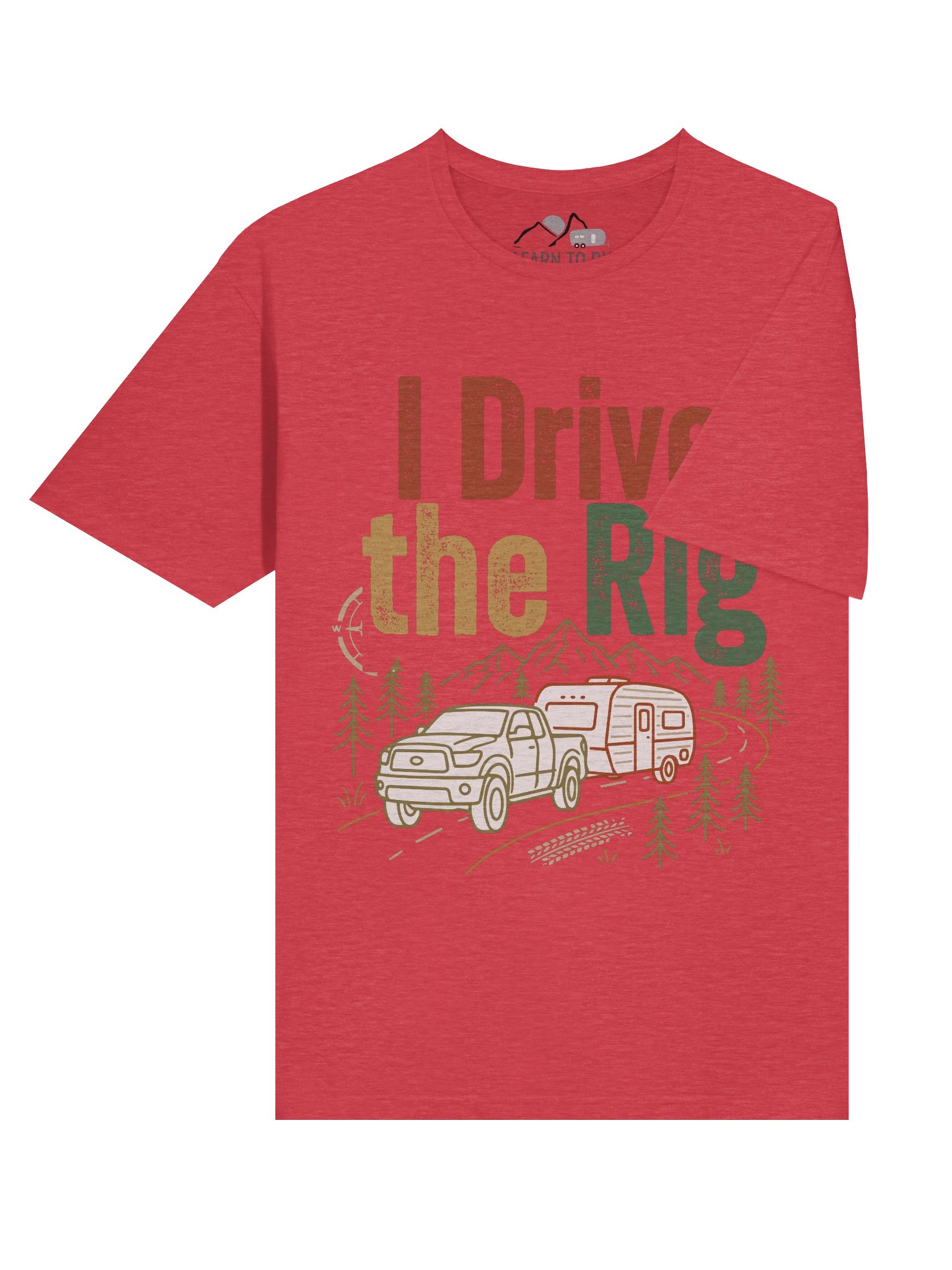 I Drive the Rig Custom Tee product image (75)