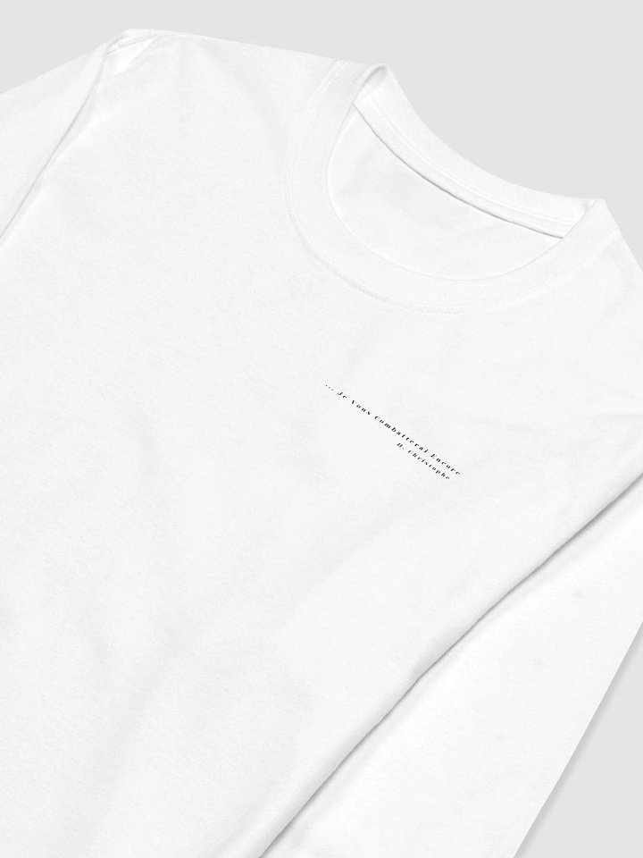 Long Sleeve Shirt: I''ll Still Fight You - H. Christophe product image (1)