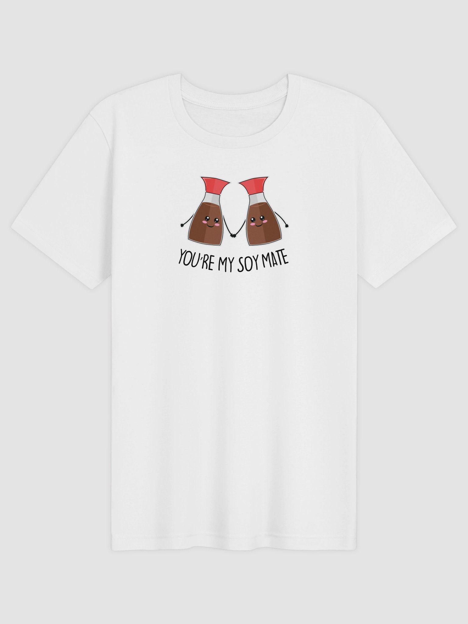 You're My Soy Mate Unisex T-Shirt (White) product image (1)
