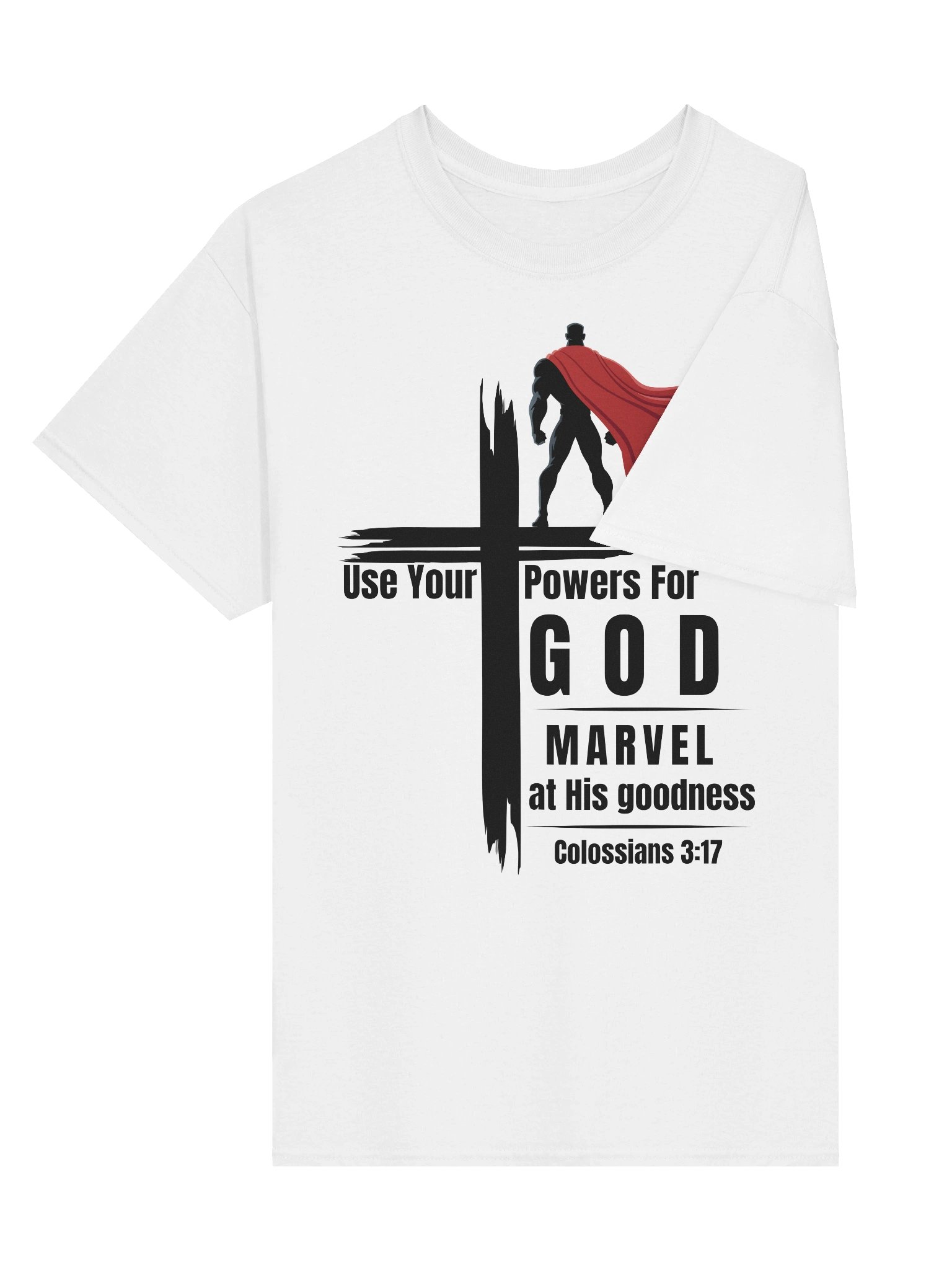 Use your powers for God - Marvel at His Goodness Christian Superhero T-Shirt product image (4)