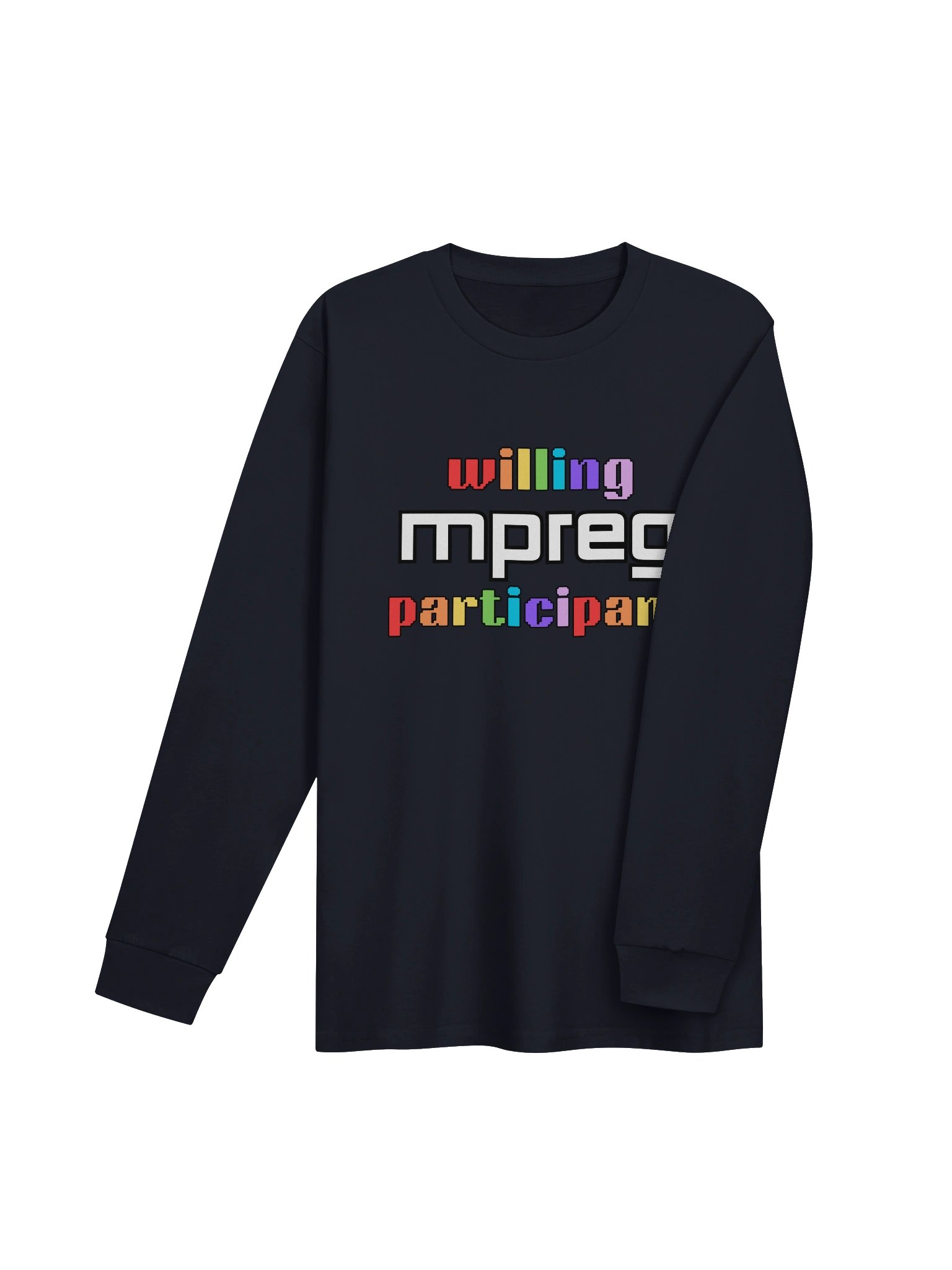 Willing Mpreg Participant Long Sleeve Shirt product image (19)