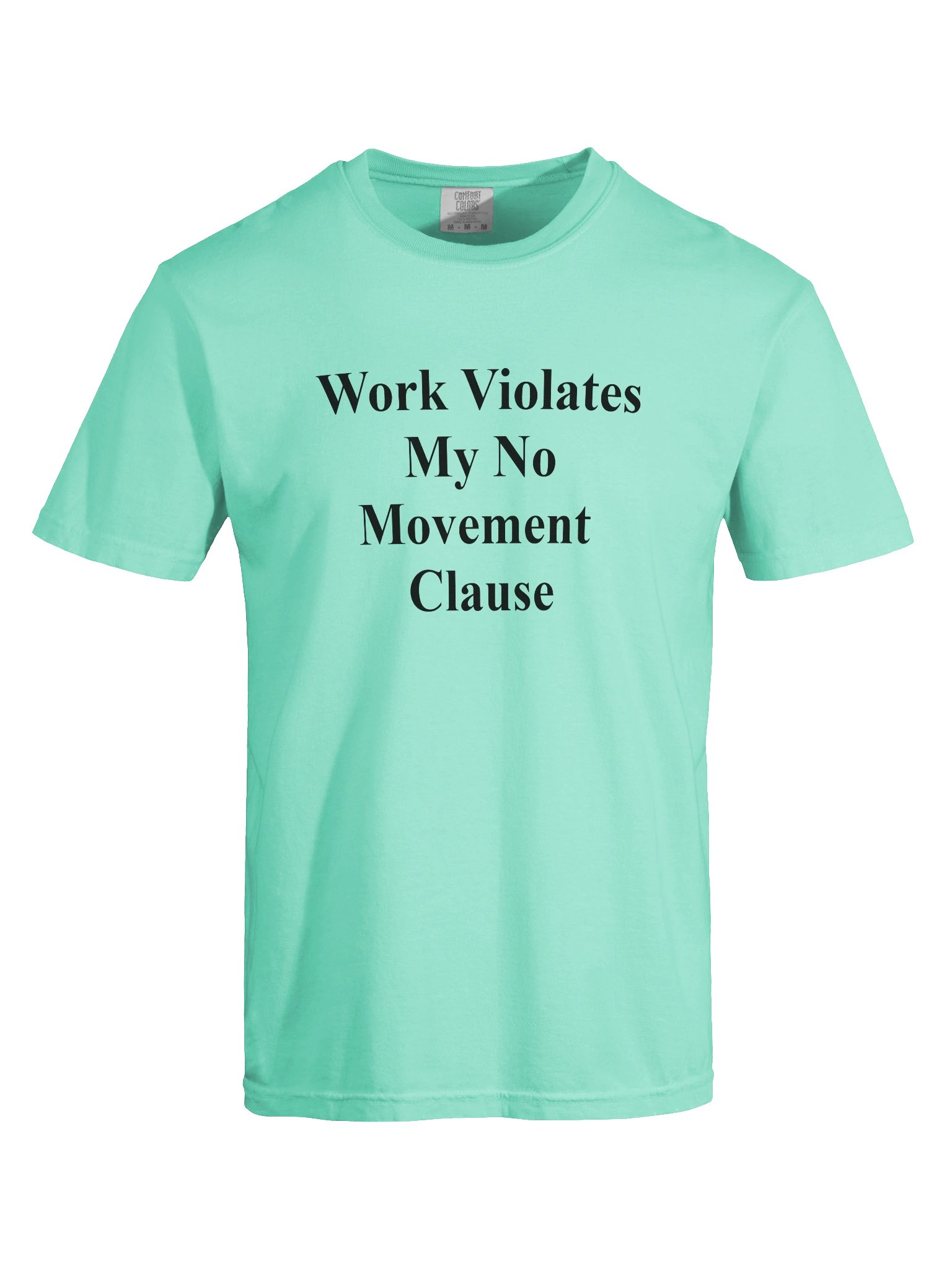No Movement Clause Shirt product image (1)