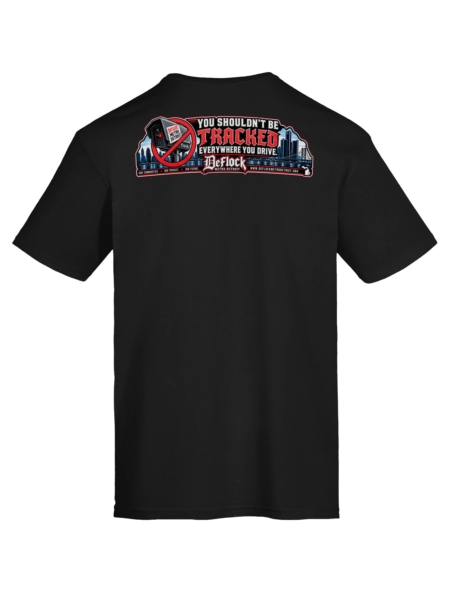 You Shouldn't Be Tracked Everywhere You Drive Tee product image (3)