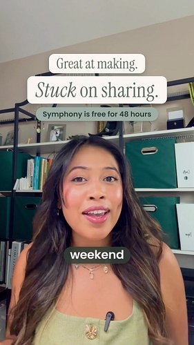 Try Symphony for 48 hours! Making the product is my happy place. Getting it in front of people is where I get stuck. 😅

So I’...