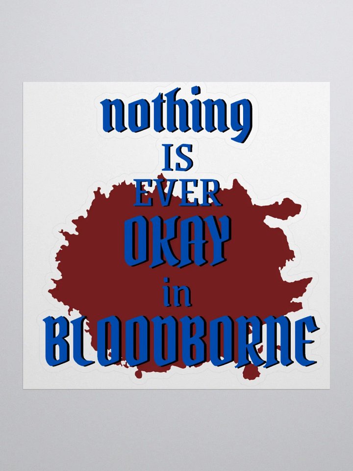 Terrible Bloodborne Sticker product image (1)