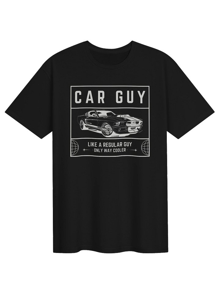 Car Guy Like A Regular Guy Only Way Cooler T-Shirt product image (3)