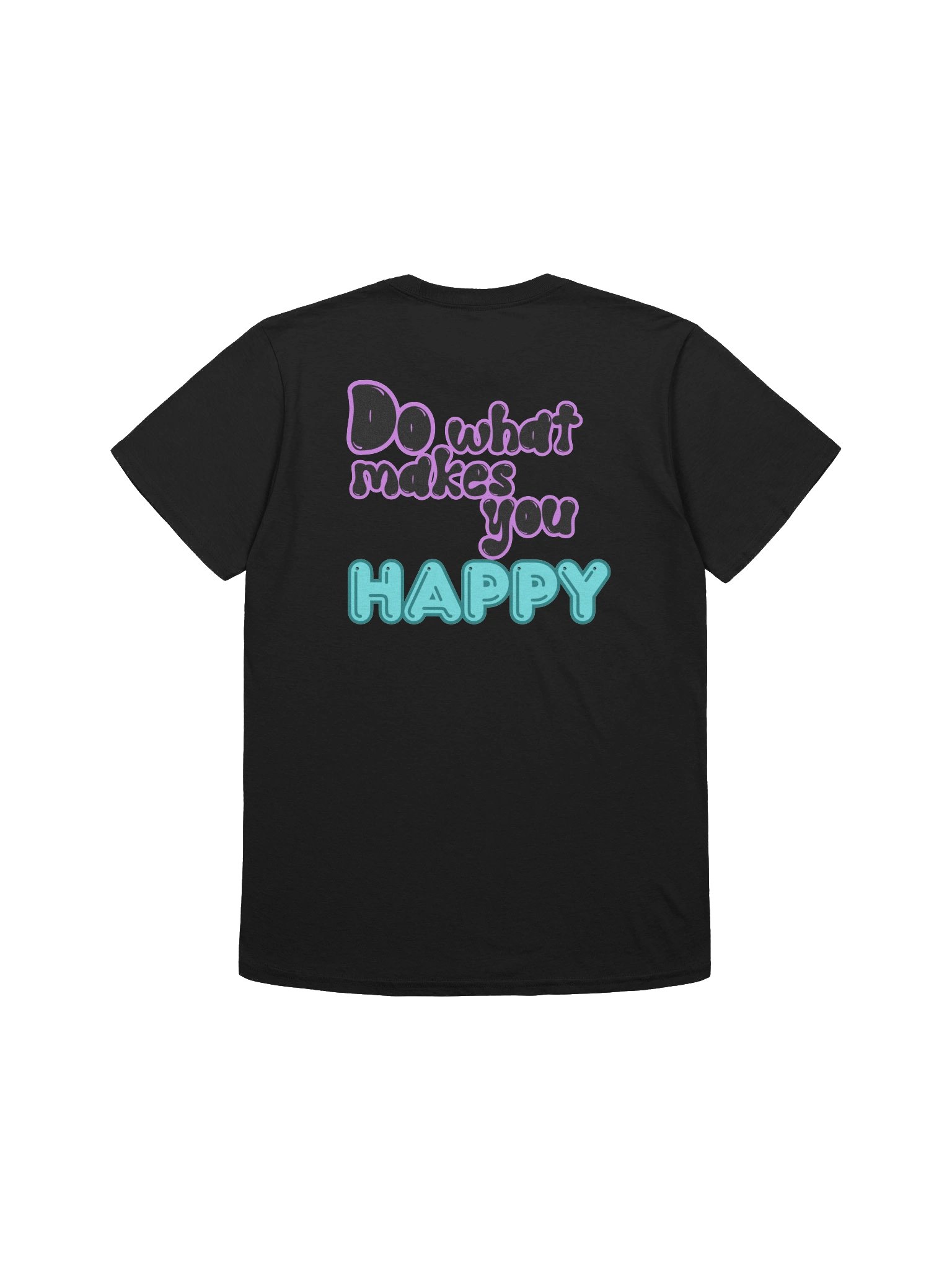 Do what makes you happy product image (2)