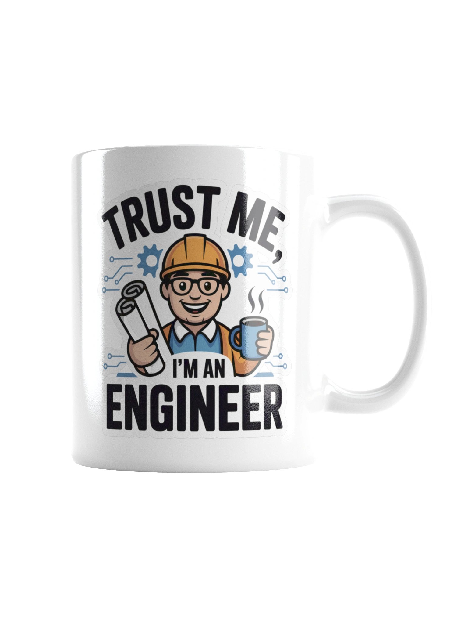 Trust Me I’m an Engineer Coffee Mug – Funny Gift for Engineers product image (8)