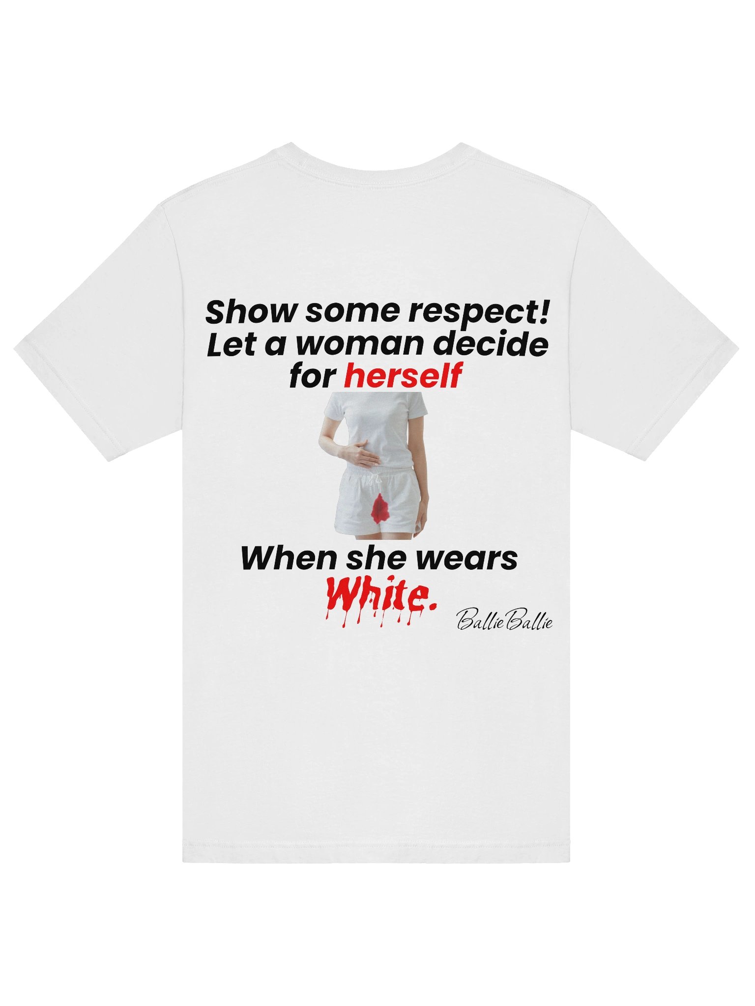 Show some respect! Let a woman decide for herself when she wears white. product image (6)