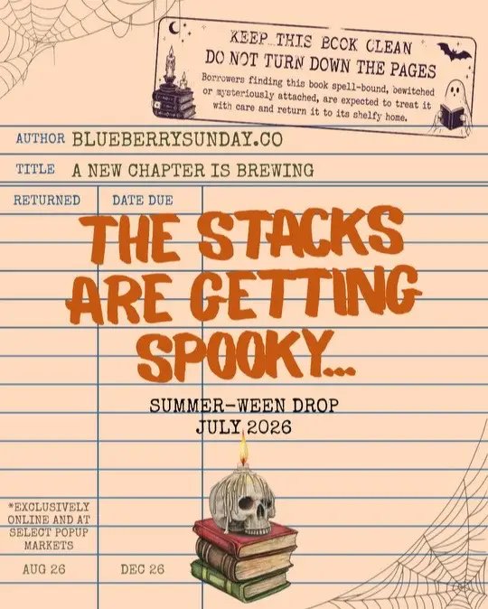 A new chapter is brewing at Blueberry Sunday. Our Summer-Ween Drop is creeping in this July with hauntingly good books, spooky surprises, and cozy bookish goodies you won’t want to miss. 🕯️🎃 Whether you’re a horror lover, dark academia enthusiast, or just someone who believes Halloween should be celebrated year-round, this collection is for you. 🖤 ✨ Available online and at select pop-up markets. Stay tuned… the haunt begins soon. 👀 #SummerWeen #Bookstagram #HorrorBooks #Bookish #shopsmallbusiness 
