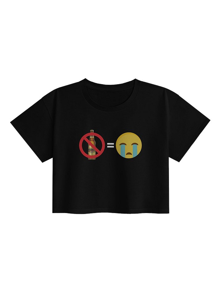 Si no me dan de beber…¡Lloro! product image (1)